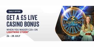 Get £5 Bonus when you Wager £20+ on Lightning Storm