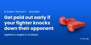 Boxing - Early Payout
